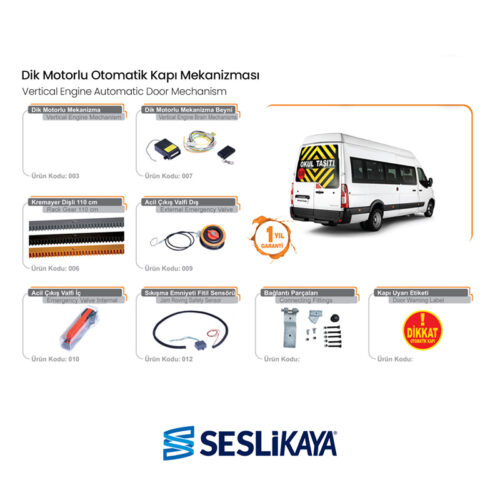 Okul Öğrenci Servisi Taşıtı Otomatik Kapı Uygulaması ve Montajı Paket 3